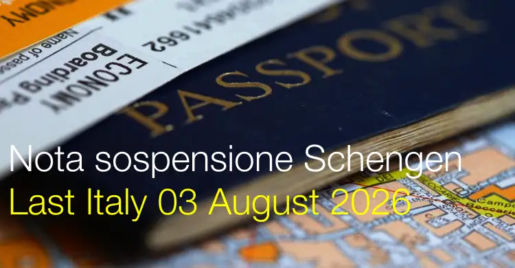 Nota sospensione Schengen / Last Italy 03 August 2026